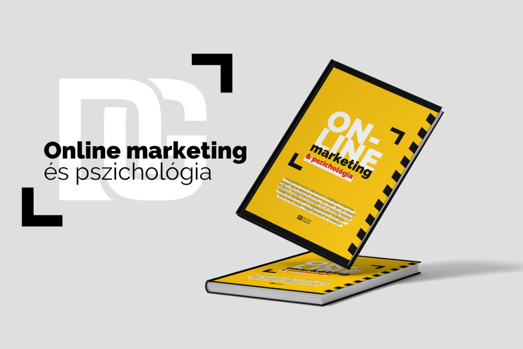 Dajka Gábor: Online Marketing és Pszichológia — a könyv borítója